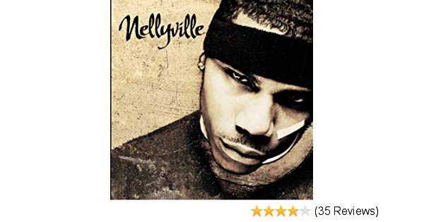 Nellyville hot in here nelly